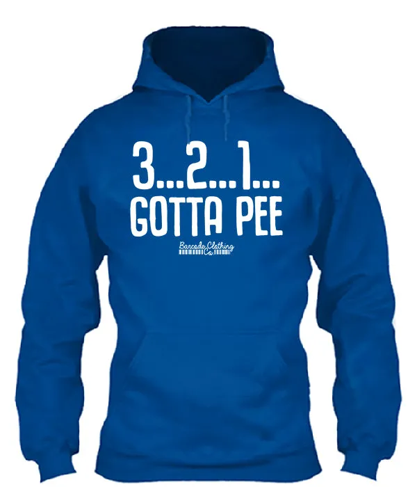 3 2 1 Gotta Pee