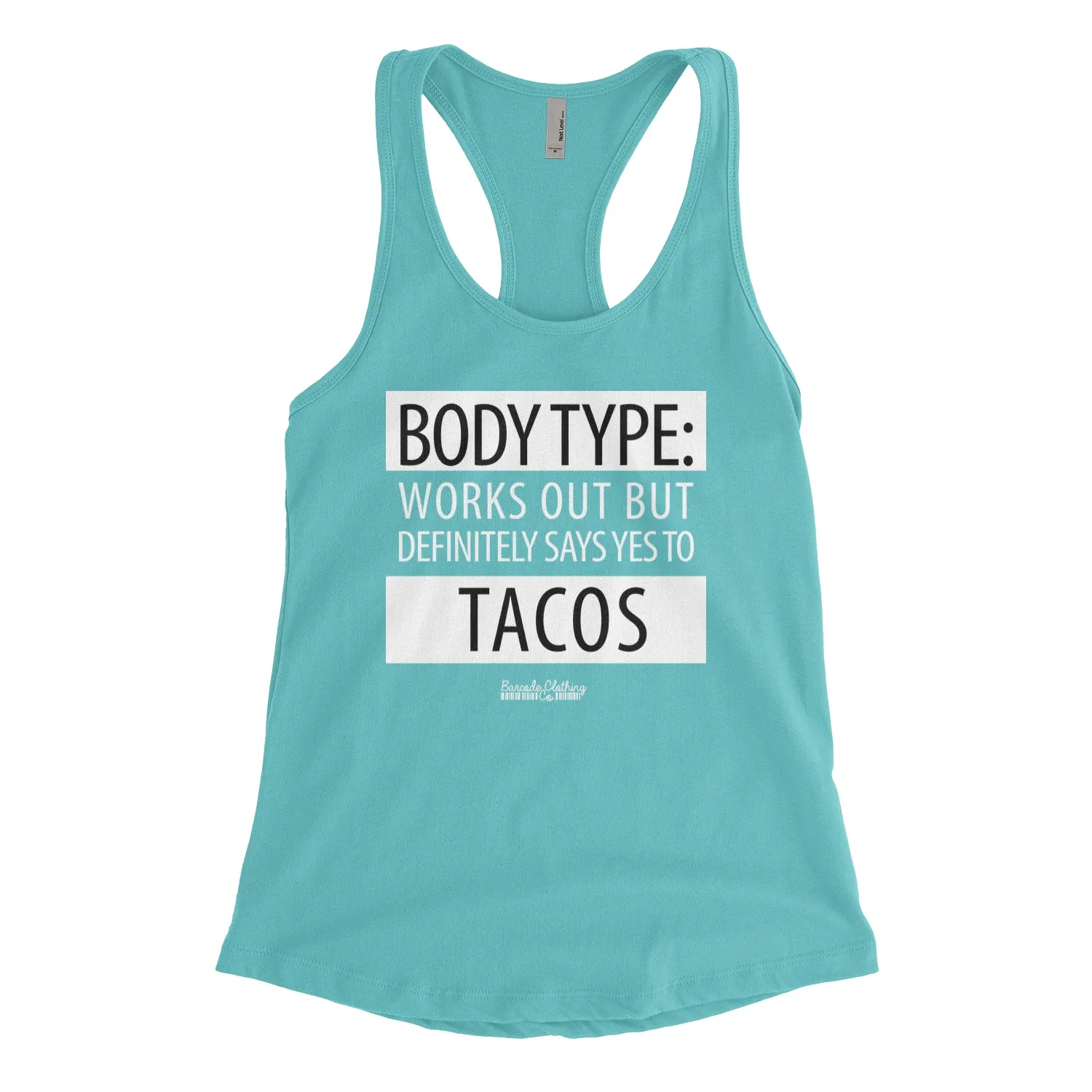 Body Type Tacos